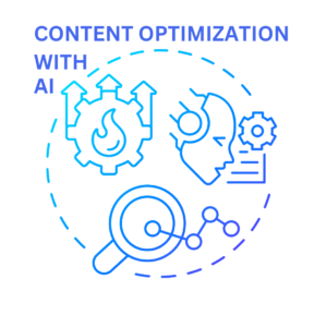 CONTENT OPTIMIZATION WITH AI